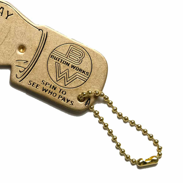 Button Works - BW You Pay Spinner - BW-0184